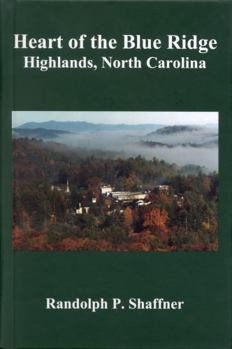 Hardcover Heart of the Blue Ridge Highlands, North Carolina Book