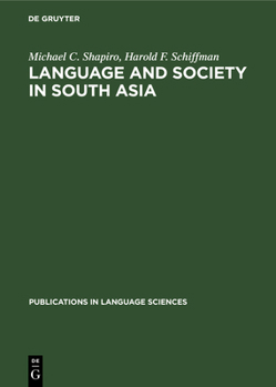 Hardcover Language and Society in South Asia Book