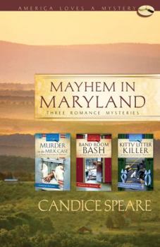 Mayhem in Maryland: Murder in the Milk Case/Band Room Bash/Kitty Litter Killer and Everybody's Suspect in Georgia: Everybody Loved Roger Harden/Everybody Wanted Room 623/Everybody Called Her a Saint - Book  of the Trish Cunningham Mystery