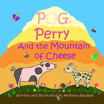 Paperback Pog, Perry And The Mountain Of Cheese Book