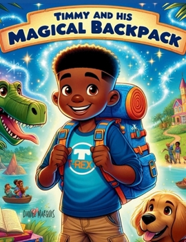 Paperback Timmy and his magical backpack Book