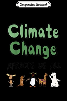 Composition Notebook: Smilesall Cool Climate Change Affects us all Graffiti  Journal/Notebook Blank Lined Ruled 6x9 100 Pages