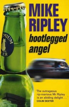 Bootlegged Angel - Book #9 of the Fitzroy Maclean Angel