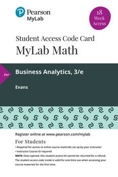 Printed Access Code Mylab Statistics with Pearson Etext -- 18 Week Standalone Access Card -- For Business Analytics Book