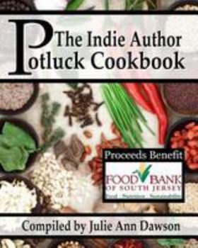 Paperback The Indie Author Potluck Cookbook Book