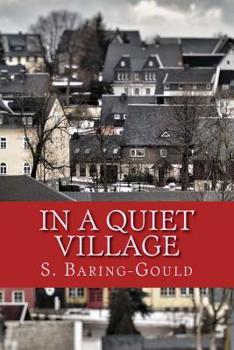 Paperback In a Quiet Village Book