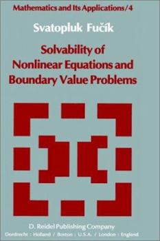 Hardcover Solvability of Nonlinear Equations and Boundary Value Problems Book