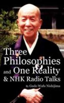 Paperback Three Philosophies and One Reality & NHK Radio Talks Book