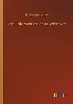 Paperback The Little Vanities of Mrs. Whittaker Book