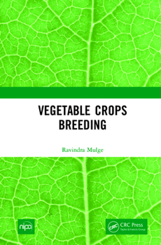 Hardcover Vegetable Crops Breeding Book