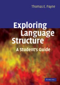 Paperback Exploring Language Structure: A Student's Guide Book