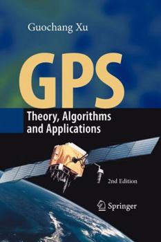 Paperback GPS: Theory, Algorithms and Applications Book