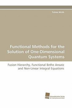 Paperback Functional Methods for the Solution of One-Dimensional Quantum Systems Book