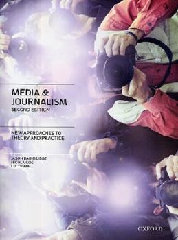 Paperback Media and Journalism: New Approaches to Theory and Practice Book