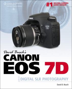Paperback David Busch S Canon EOS 7d Guide to Digital Slr Photography Book