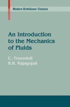 Hardcover An Introduction to the Mechanics of Fluids Book