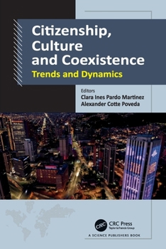 Paperback Citizenship, Culture and Coexistence: Trends and Dynamics Book