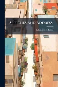 Paperback Speeches and Address. Book