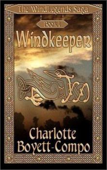 Paperback Windkeeper: The Windlegends Saga, Book I Book
