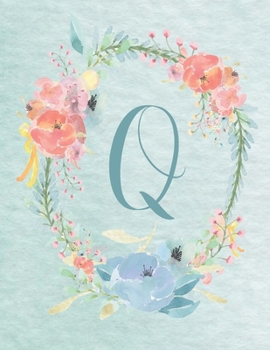 Paperback Notebook 8.5"x11" - Letter Q - Light Blue and Pink Floral Design: College-ruled, lined format exercise book, Personalized with Initials. Book