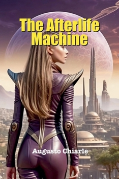 Paperback The Afterlife Machine Book
