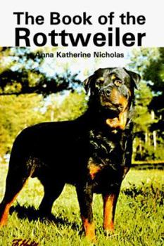 Hardcover The Book of the Rottweiler Book