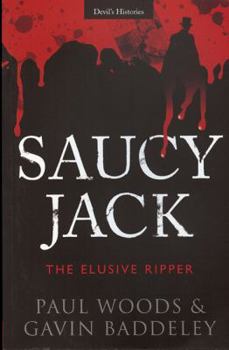 Paperback Saucy Jack: The Elusive Ripper Book