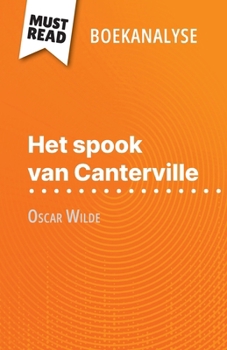 Paperback Het spook van Canterville van Oscar Wilde (Boekanalyse): Volledige analyse en gedetailleerde samenvatting van het werk [Dutch] Book