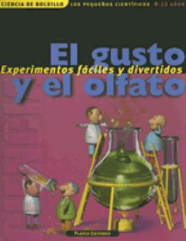 Paperback El Gusto y el Olfato (Ciencia de Bolsillo los Pequenos Cientificos) (Spanish Edition) [Spanish] Book