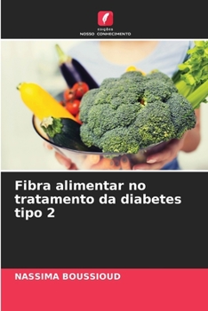 Paperback Fibra alimentar no tratamento da diabetes tipo 2 [Portuguese] Book