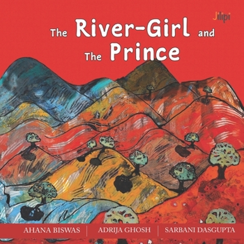 Paperback The River-Girl And The Prince Book