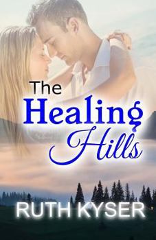 Paperback The Healing Hills Book