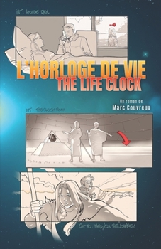 Paperback The Life Clock: L'Horloge de Vie Book
