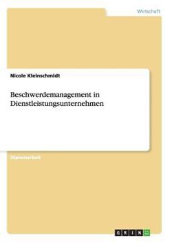 Paperback Beschwerdemanagement in Dienstleistungsunternehmen [German] Book