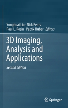 Hardcover 3D Imaging, Analysis and Applications Book