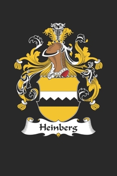 Heinberg: Heinberg Coat of Arms and Family Crest Notebook Journal (6 x 9 - 100 pages)