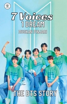 Paperback 7 Voices,1 Dream: The BTS Story Book