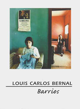 Louis Carlos Bernal: Barrios