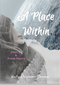 Paperback A Place Within: Poetry and Prose Poetry Book