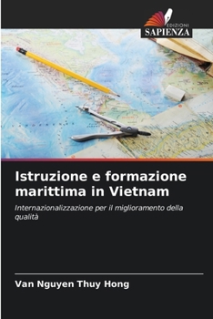 Istruzione e formazione marittima in Vietnam (Italian Edition)