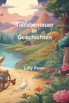 Paperback Abenteuer in Geschichten: Kleine Leser auf Entdeckungsreise [German] Book