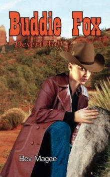 Paperback Buddie Fox: Desert Wolf Book