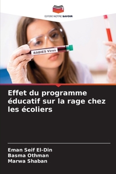 Paperback Effet du programme éducatif sur la rage chez les écoliers [French] Book