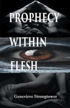 Paperback Prophecy Within Flesh Book