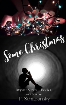 Paperback Some Christmas: Inspire Series - Book 1 Book