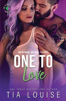 One to Love - Book #4 of the One to Hold