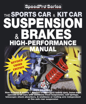 Paperback The Sports Car & Kit Car Suspension & Brakes High-Performance Manual: Revised and Updated Book