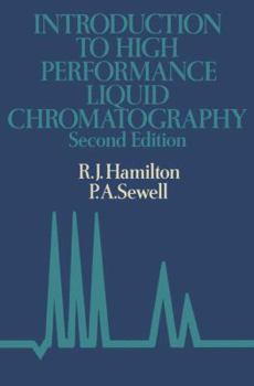 Hardcover Introduction to high performance liquid chromatography Book