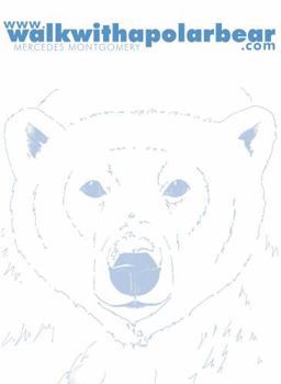 Unknown Binding Www.walkwithapolarbear.com Book