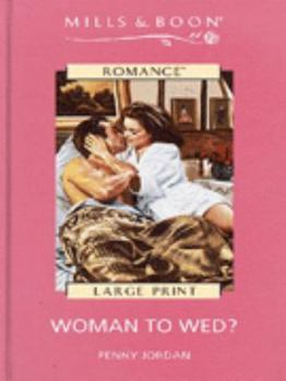 Woman to Wed? - Book #1 of the Bride's Bouquet